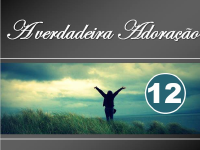 Verdadeira_adoração_12.pptx